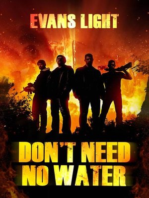 cover image of Don't Need No Water